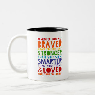 Erinnern Sie sich, Sie sind tapfer, stärker, schl Zweifarbige Tasse