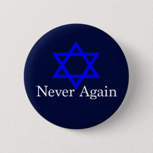 Erinnerung an den jüdischen Holocaust nie wieder Button