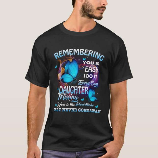 Erinnerung an meine Tochter lebt im Paradies T-Shirt (Vorderseite)