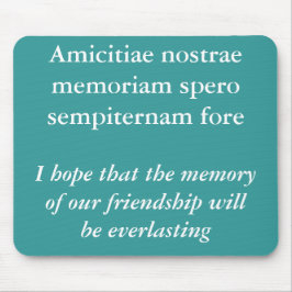Erinnerung an unsere Freundschaft Mousepad