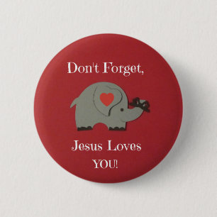 Erinnerung für Kinder, dass Jesus sie Liebe! Button