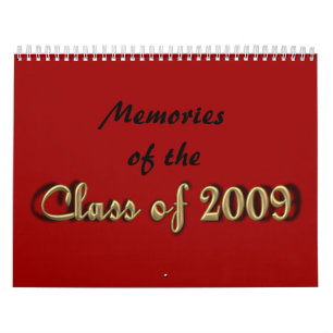 Erinnerungen der Klasse von 2009 Kalender