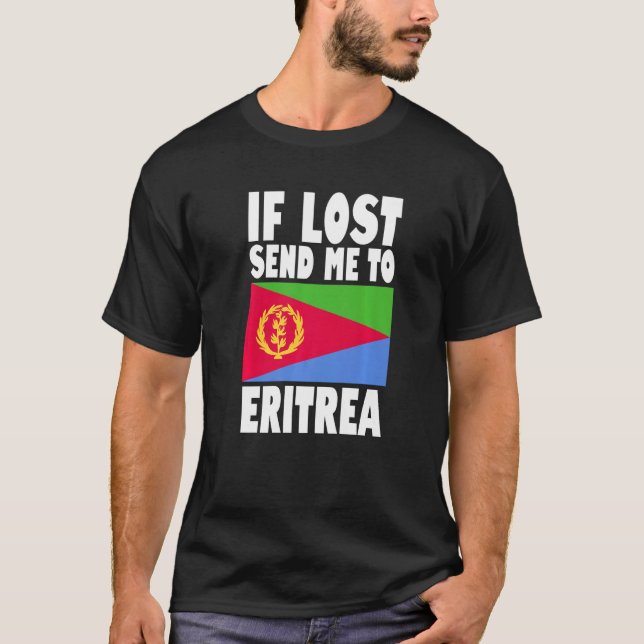 Eritrea Flag Design  If lost send me to Eritrea Pr T-Shirt (Vorderseite)