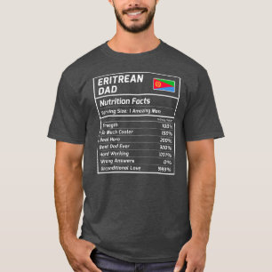 Eritreer Vater Nutrition Fakten Proud Eritrea T-Shirt