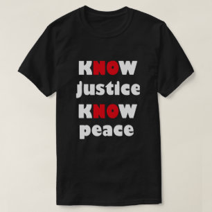 ERKENNE GERECHTIGKEIT ERKENNE FRIEDEN Slogan T-Shi T-Shirt