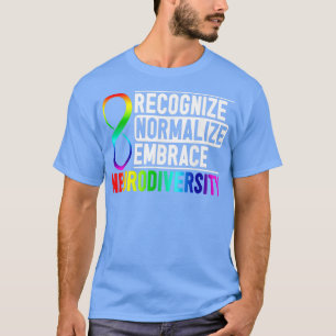 Erkennen der Normalisierung der Embrace Neurodiver T-Shirt