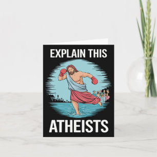Erklären Sie diesen Atheisten Jesus Boxhandschuhe  Karte