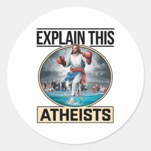 Erklären Sie diesen Atheisten Jesus Boxhandschuhe Runder Aufkleber