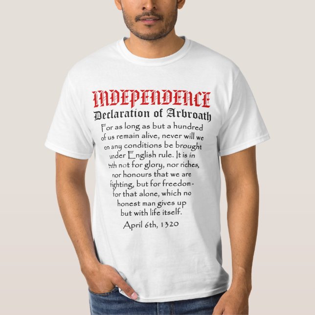 Erklärung Arbroath des schottischen T-Shirt (Vorderseite)