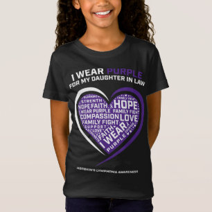 Erkrankung Tochter Schwiegertöchter Hodgkin-Lympho T-Shirt