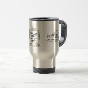 Erkunde Mehr, Sorge Dich Weniger Tumbler – Minimal Reisebecher