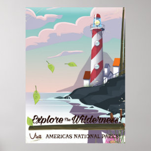 Erkunden Sie den Wildnis-Leuchtturm Poster