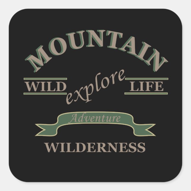 Erkunden Sie die wild lebende Bergwelt Quadratischer Aufkleber (Vorderseite)
