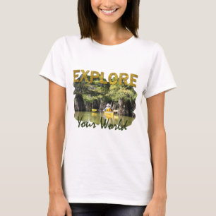 Erkunden Sie Ihre Welt - Kajak T-Shirt