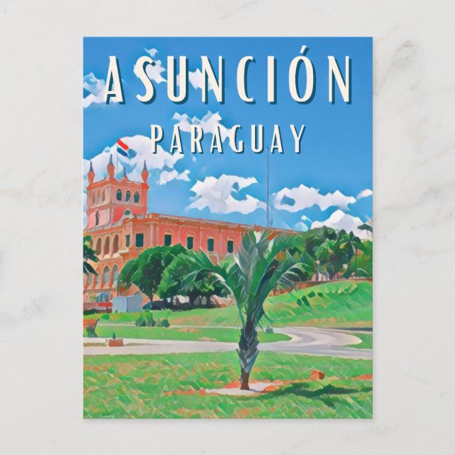 Erkundet die Hauptstadt von Paraguay Asunción Postkarte (Vorderseite)