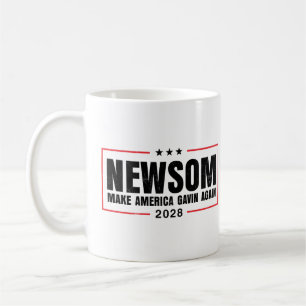 Erlangen Sie Newsom, machen Sie Amerika wieder zum Kaffeetasse