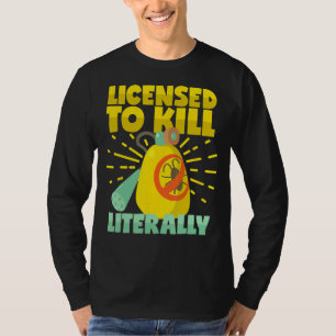 Erlaubnis zum Töten von Kontrolle, die tatsächlich T-Shirt