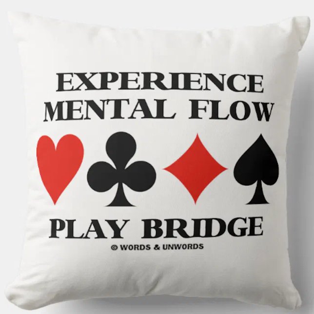 Erleben Sie die Mental Flow Play Bridge mit vier C Kissen (Throw pillow featuring the four card suits along with sound bridge advice!)