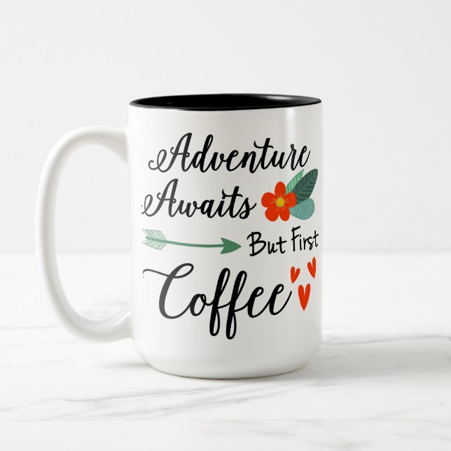 Erlebnis wartet aber erste Tasse für die Kaffeemot (Links)