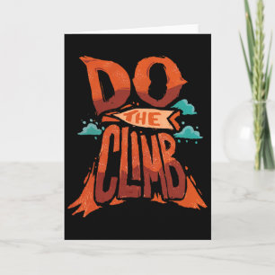 Erledige den Aufstieg Motivationszitat für Bergwan Karte
