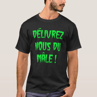 ERLÖSE UNS VOM MANN T-Shirt