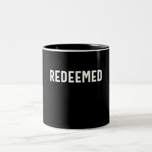 Erlöstes Christliches Zitat - Glaube und Erlösung Zweifarbige Tasse