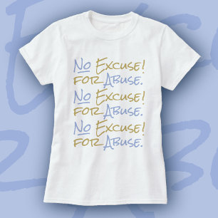 Ermächtigung Keine Entschuldigung Für Missbrauch v T-Shirt