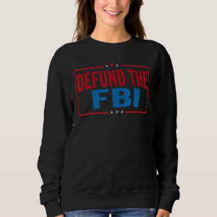 Ermäßigt das FBI Bundesbehörde Anti-FBI-Korruption Sweatshirt