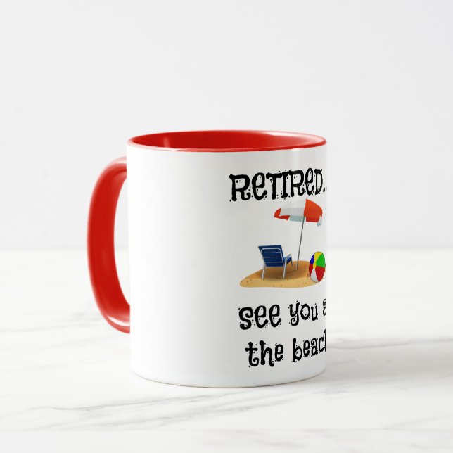 Ermüde... Bis zum Strand. Tasse (Vorderseite Links)