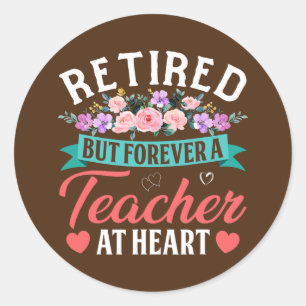 Ermüdet, aber für immer ein Lehrer bei Herzlehrern Runder Aufkleber