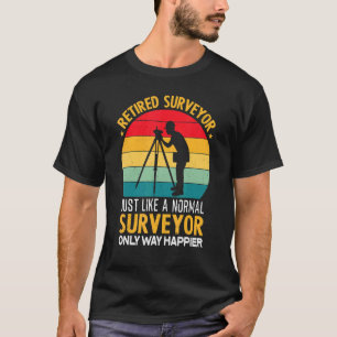 Ermüdete Surveyor Surveyour Opa Tripod Land Sur T-Shirt