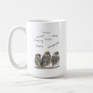 Ermutigende unterstützende lustige Sperling Vögel Kaffeetasse