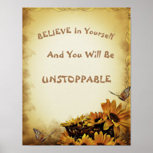 Ermutigender Spruch Goldene Sonnenblumen Schmetter Poster