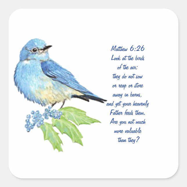 Ermutigung der Bibelschrift Matthew Bluebird Quadratischer Aufkleber (Vorderseite)