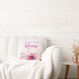 Ermutigung des Lebens in voller Blüte Kissen