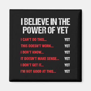 Ermutigung glaubt an den Power der Motivation Magnet