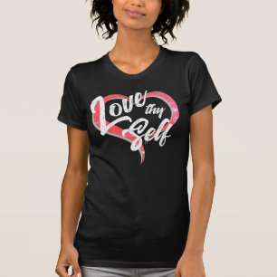 Ermutigung Liebe Dich Selbst Typografie Damen T-Shirt