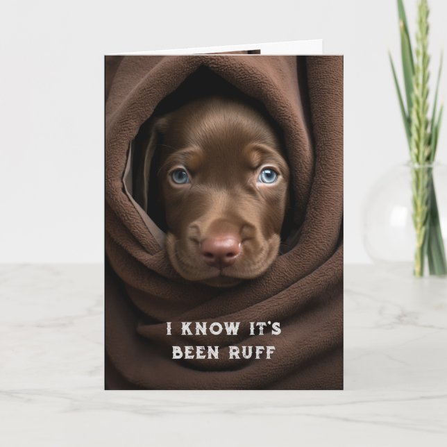 Ermutigung/ Niedliche Schokolade Labrador Hund Karte (Vorderseite)