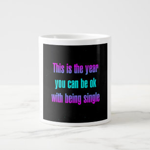 Ermutigungszitat # 165 Jumbo-Tasse