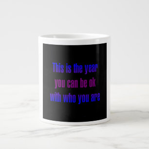 Ermutigungszitat # 166 Jumbo-Tasse