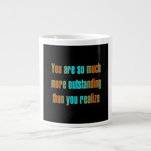Ermutigungszitat # 299 Jumbo-Tasse