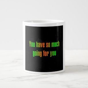 Ermutigungszitat # 334 Jumbo-Tasse