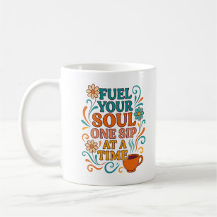 Ernähre deine Seele, ein Schluck auf einmal – Kaff Kaffeetasse
