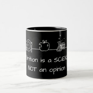 Ernährung ist eine Wissenschaft, KEINE Meinung Tas Zweifarbige Tasse