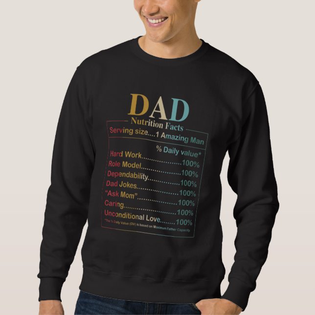 Ernährung von Männern Vater Fakten Humorales Zitat Sweatshirt (Vorderseite)