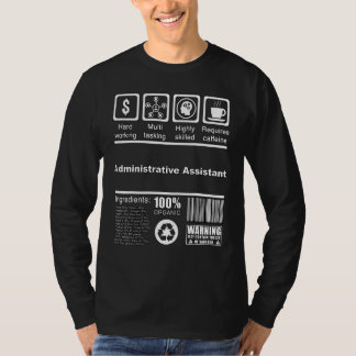 Ernährungsfakte eines Verwaltungsassistenten T-Shirt