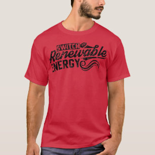 Erneuerbare Energien 1 T-Shirt