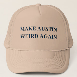 ERNEUT AUSTIN WEIRD MACHEN TRUCKERKAPPE