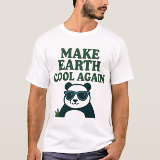 Erneut Cool machen - Funny Öko Panda Design T-Shirt