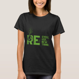 Erneute Neuausrichtung von Krisen - Umwelt gerecyc T-Shirt